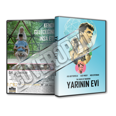 Yarının Evi - The House of Tomorrow - 2017 Türkçe Dvd Cover Tasarımı